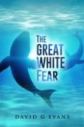 The Great White Fear