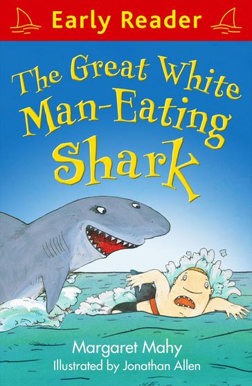 The Great White Man-Eating Shark - Margaret Mahy