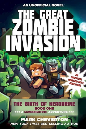 The Great Zombie Invasion - Mark Cheverton