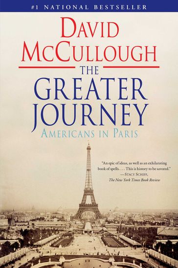 The Greater Journey - David McCullough