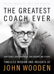 The Greatest Coach Ever (The Heart of a Coach Series)