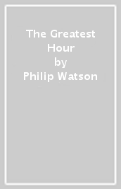 The Greatest Hour