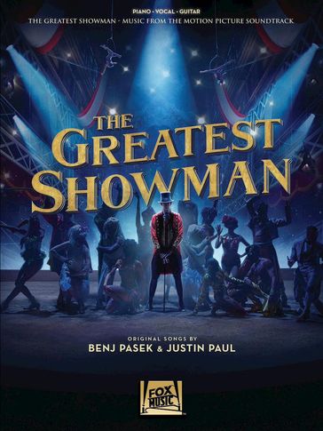 The Greatest Showman Songbook - Benj Pasek - Justin Paul