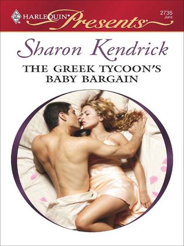 The Greek Tycoon's Baby Bargain - Sharon Kendrick