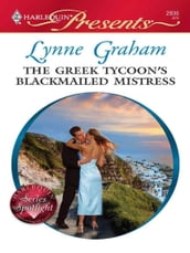 The Greek Tycoon s Blackmailed Mistress