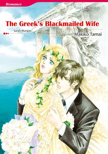 The Greek's Blackmailed Wife (Mills & Boon Comics) - Sarah Morgan