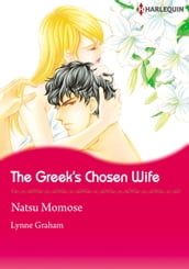 The Greek s Chosen Wife (Harlequin Comics)