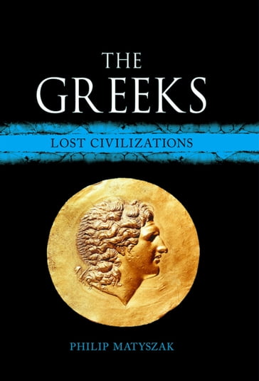 The Greeks - Philip Matyszak