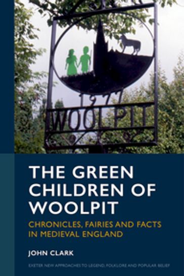 The Green Children of Woolpit - Clark John