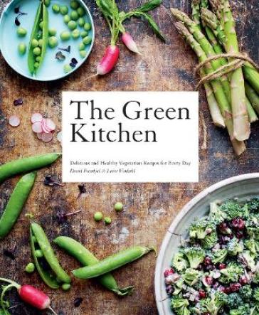 The Green Kitchen - David Frenkiel - Luise Vindahl
