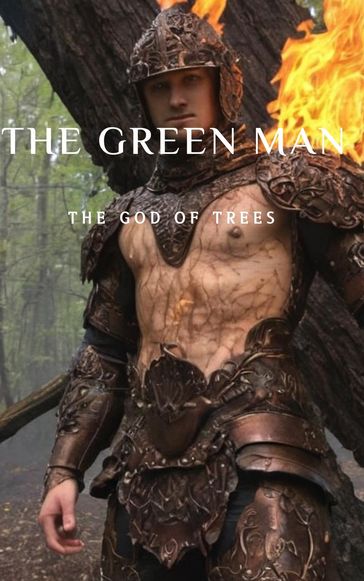 The Green Man - Aditya buri