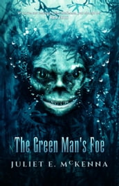 The Green Man s Foe