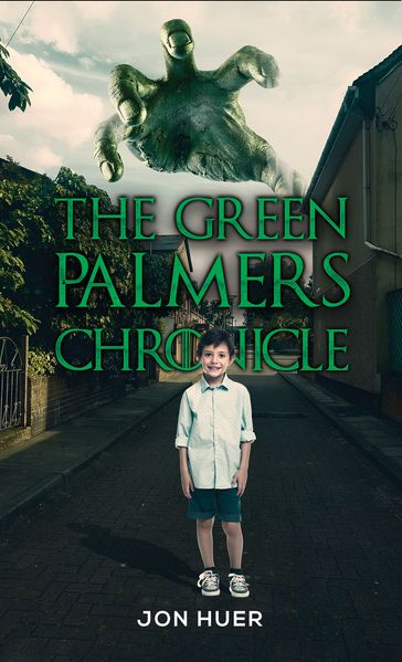 The Green Palmers Chronicle - Jon Huer