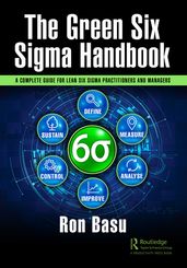 The Green Six Sigma Handbook