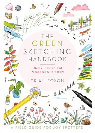 The Green Sketching Handbook - Ali Foxon
