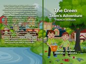 The Green Team s Adventure French Version