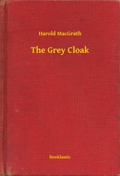 The Grey Cloak