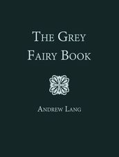 The Grey Fairy Book