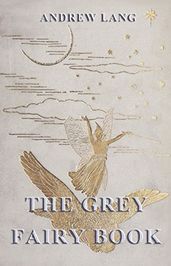 The Grey Fairy Book