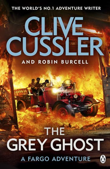 The Grey Ghost - Clive Cussler - Robin Burcell