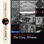 The Grey Woman (Unabriged)