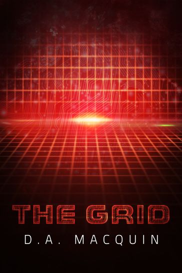 The Grid - D.A. MacQuin