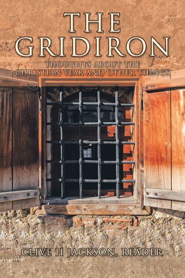 The Gridiron - Clive H Jackson Reader
