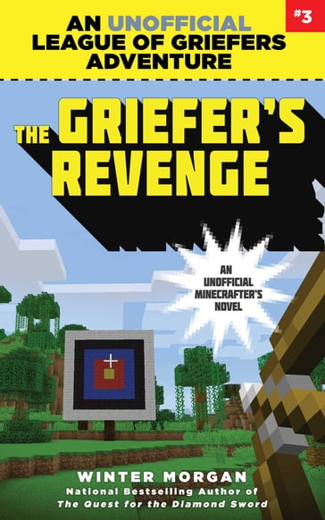 The Griefer's Revenge - Winter Morgan