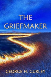 The Griefmaker