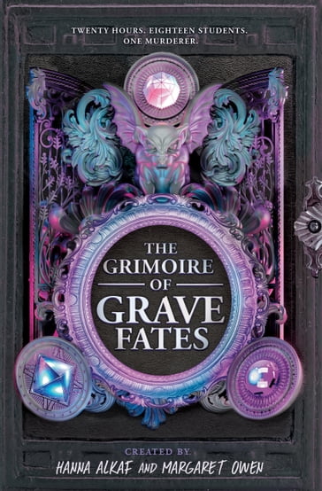 The Grimoire of Grave Fates - Margaret Owen - Hanna Alkaf