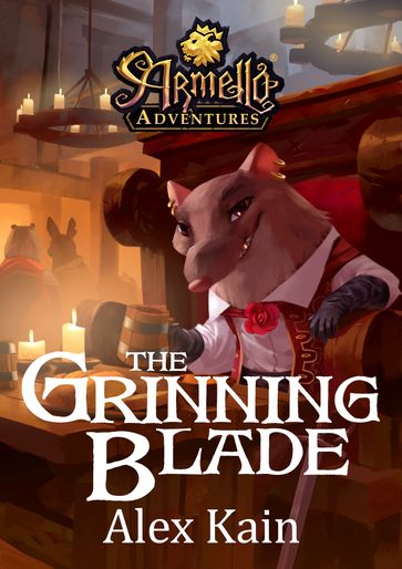 The Grinning Blade - Alex Kain - Trent Kusters