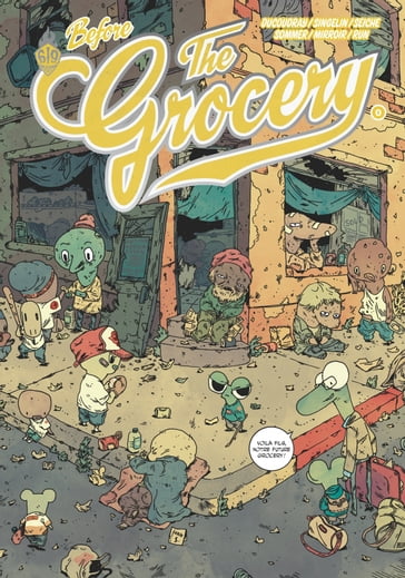 The Grocery - Before The Grocery - Aurélien Ducoudray - Guillaume Singelin - Mikkel Sommer - RUN - Valentin Seiche - boris Mirroir