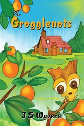 The Grogglenots