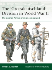 The  Grossdeutschland  Division in World War II