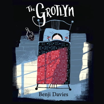 The Grotlyn - Benji Davies
