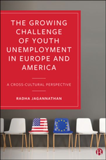 The Growing Challenge of Youth Unemployment in Europe and America - Radha Jagannathan
