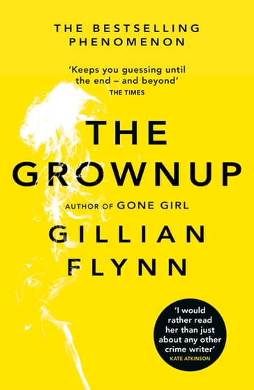 The Grownup - Gillian Flynn