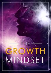 The Growth Mindset