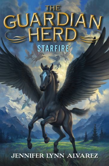 The Guardian Herd: Starfire - Jennifer Lynn Alvarez