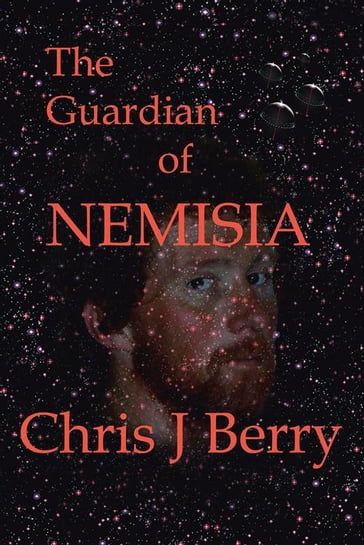 The Guardian of Nemisia - Chris J. Berry