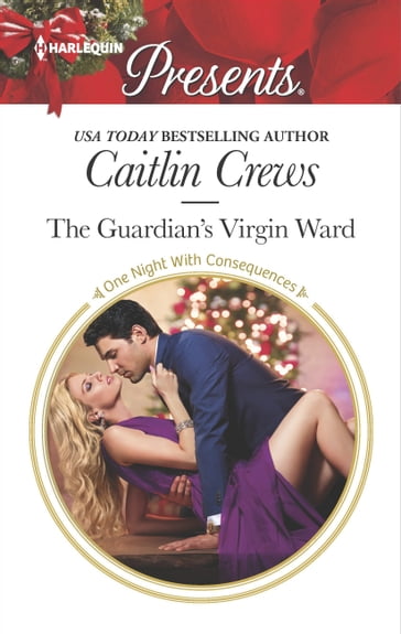 The Guardian's Virgin Ward - Caitlin Crews