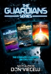 The Guardians Series, The Complete Collection, EBooks 1,2,3