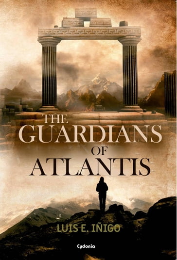 The Guardians of Atlantis - Luis E. Iñigo