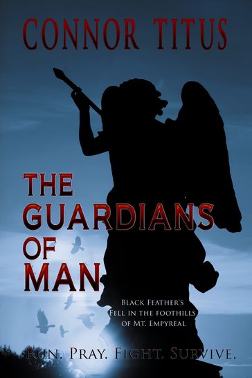 The Guardians of Man - Crystal Connor - Lori Titus