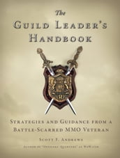 The Guild Leader s Handbook