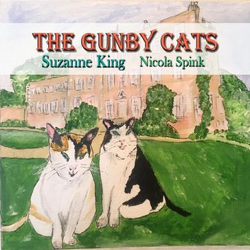 The Gunby Cats - Nicola Spink - Suzanne King