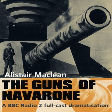 The Guns Of Navarone - Alistair MacLean