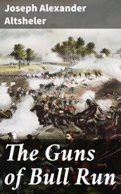 The Guns of Bull Run