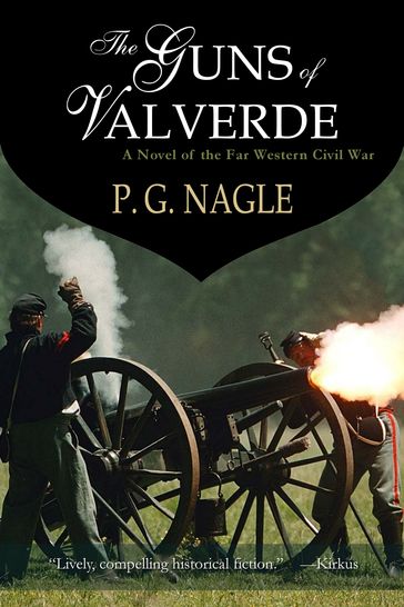 The Guns of Valverde - P. G. Nagle