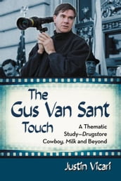 The Gus Van Sant Touch